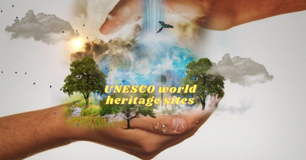UNESCO world heritage sites